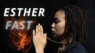 The Amazing Power of a 3 DAY Esther Fast | 72 hours DRY fast