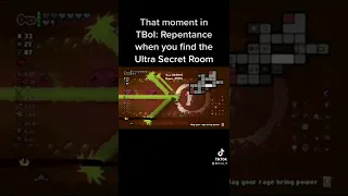 When you Find the Ultra Secret Room in TBoI: Repentance