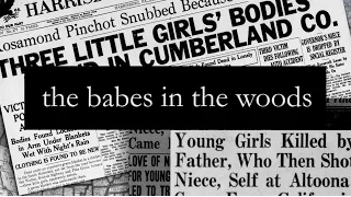 The 'Babes in the Woods' mystery