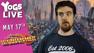 What A Hero!!! | Warhammer | w/ Tom & Ben | (18/05/2023)