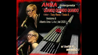 QUANDO QUANDO QUANDO - Alberto Urso /J-Ax ( cover di Anna )