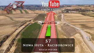 S7 Nowa Huta - Raciborowice relacja z drona 19-03  Kraków z nieba