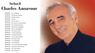 The Best Of Charles Aznavour - Charles Aznavour Greatest Hits Full Album Playlist