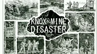 Knox Mine Disaster 61 years later