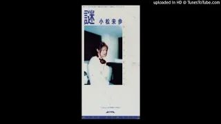 小松未歩：謎 (original karaoke)
