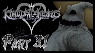 Kingdom Hearts - 2.5 HD Remix - Kingdom Hearts II Final Mix - Part 31 - Oogie Boogie Returns!