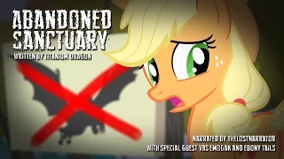 Abandoned Sanctuary [MLP Fanfic Reading] (Darkfic)