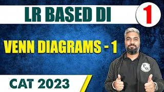 Venn Diagrams - 1 l LR Based DI 01 l CAT 2024 | MBA Wallah