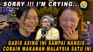 SORRY❗I'M CRYING😭 GADIS ASING INI SAMPAI NANGIS COBAIN MAKANAN MALAYSIA SATU INI❗❗