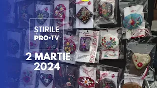 Știrile PRO TV - 2 Martie 2024