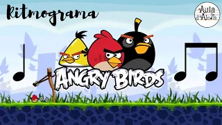 Angry Birds | Ritmograma