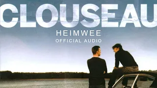 Clouseau - Heimwee (Official Audio)