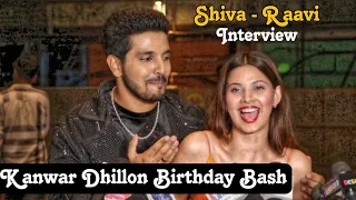 Kanwar Dhillon & Alice kaushik Complete Interview | Birthday Bash | Shiva - Raavi Pandya