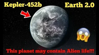 Did Kepler 452b really contains Alien Life? || Earth 2.0 ||[Knowledge Facts]