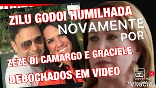 TRISTE DIA ZILU GODOI EX DE ZEZÉ DI CAMARGO HUMILHADA NOVAMENTE POR CASALZINHO DO MAL