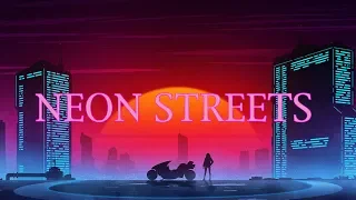 'NEON STREETS' | A Synthwave Mix