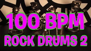 100 BPM - Rock Drums 2 - 4/4 Drum Track - Metronome - Drum Beat