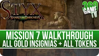 Styx Shards of Darkness Mission 7 Walkthrough (All Gold Insignias, Secondary Objectives, Tokens)