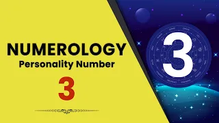 Numerology | Hidden Secrets of Personality number 3 (People born on 3, 12, 21 or 30 of any month)