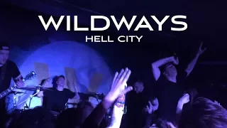 Wildways - Hell City. Волгоград 21.04.2017