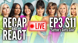 "Sutton's Gotta Give" | Recap & React | RHOBH S11 E3