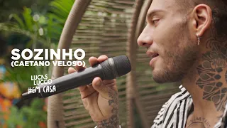 Lucas Lucco - Sozinho (Caetano Veloso) #EmCasa | Cante #Comigo