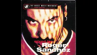 Roger Sánchez-The House Music Movement