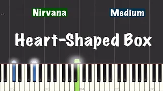 Nirvana - Heart-Shaped Box Piano Tutorial | Medium Short Version