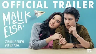 Official Trailer Malik & Elsa I 2 April 2020 Di Bioskop