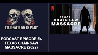 Texas Chainsaw Massacre (2022) Review | Episode 4