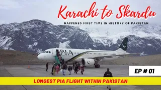 Karachi to Skardu PIA Flight | Longest Flight in Pakistan | NOMAD ZAHID