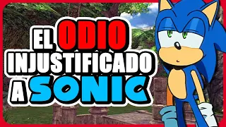 EL ODIO INJUSTIFICADO A SONIC