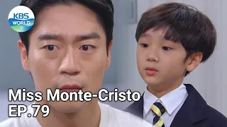 Miss Monte-Cristo EP.79 | KBS WORLD TV 210610