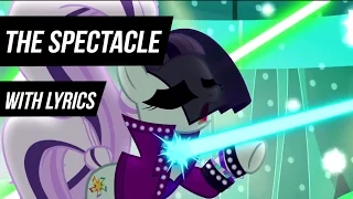 MLP:FiM | The Spectacle Song [Lyrics on Screen] [HD]