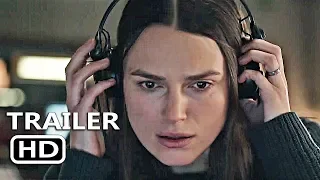 OFFICIAL SECRETS Official Trailer 2 (2019) Keira Knightley, Matt Smith Movie