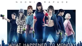 ٧ اخوات عايشن بنفس الإسم كأنهم شخص واحد.. ولو الحكومة عرفت هتقتلهم كلهم what happened to monday