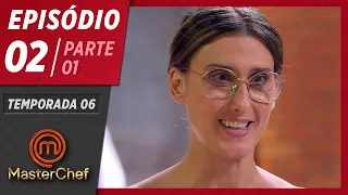 MASTERCHEF BRASIL (31/03/2019) | PARTE 1 | EP 02 | TEMP 06