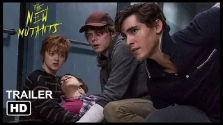 The New Mutants official Trailer - 2020