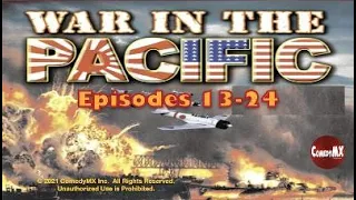 War in the Pacific (1951) | Compilation #2: Episodes 13 - 24 | Westbrook Van Voorhis | Kentaro Buma