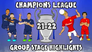 🏆Champions League 21-22 Group Stage Highlights🏆