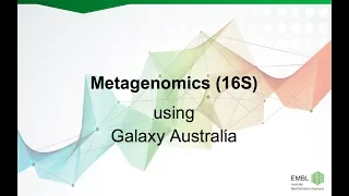 EMBL-ABR Training: 20181114 16S Metagenomics with Galaxy Australia