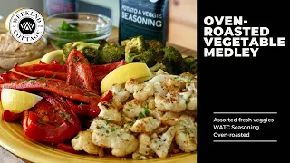 Quick & Easy OVEN-ROASTED VEGETABLE MEDLEY
