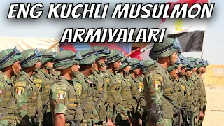 Eng kuchli musulmon armiyalari