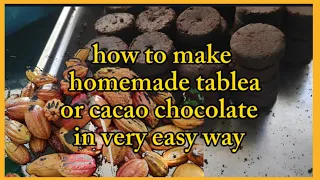 How to make homemade cacao tablea ,Nakakagamot Rin ang buto na pinaitim sa mga mang ibang sakit ....