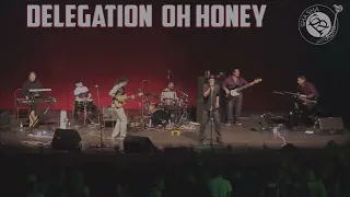 Delegation -- Oh Honey