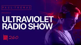 Paul Thomas @ Ultra Violet Radio 260 September 29 2022