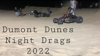 Banshee Drags Dumont Dunes @ Night