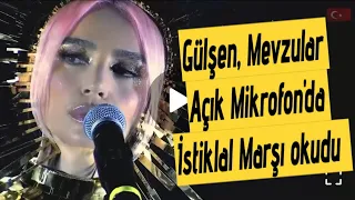 Gülşen, Mevzular Açık Mikrofon'da İstiklal Marşı okudu #sondakika #haber #haberler #gündem