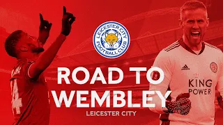 Leicester City's Road to Wembley | All Goals & Highlights | Emirates FA Cup 2020-21