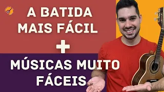 A BATIDA MAIS FÁCIL DE CAVAQUINHO PARA INICIANTES + 2 MÚSICAS MUITO FÁCEIS (P/ INICIANTES DO ZERO)